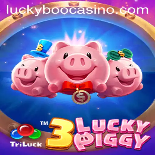 Exploring the Excitement of 3LUCKYPIGGY at Boo Casino