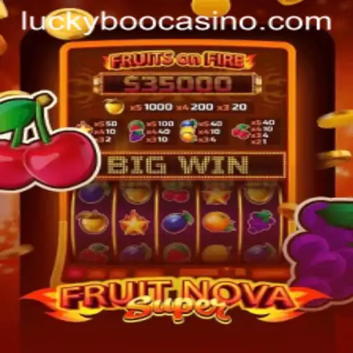 Exploring FruitNovaSuper: An Immersive Experience at Boo Casino